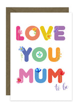 Load image into Gallery viewer, Love You Mum