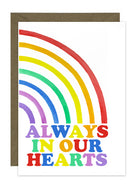Rainbow - Always in our Hearts