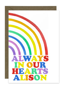 Rainbow - Always in our Hearts